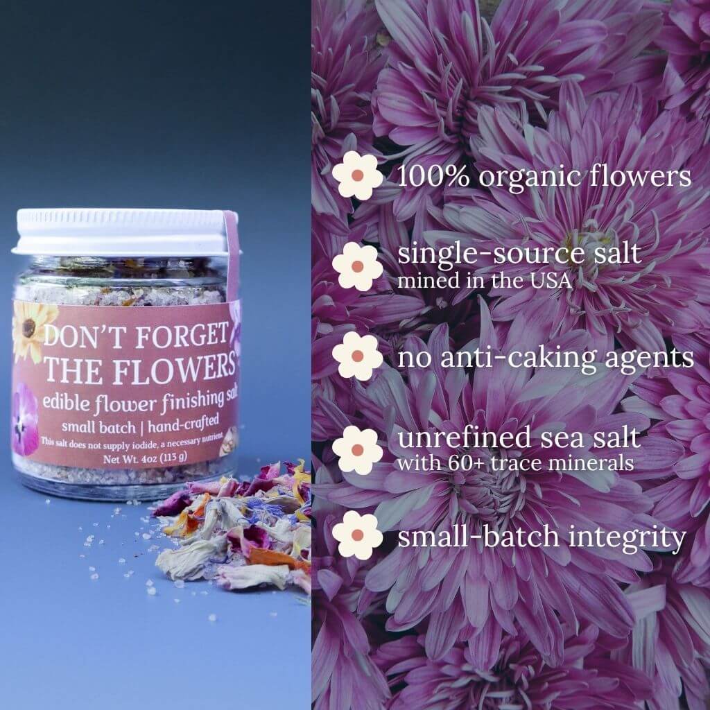 Don't Forget the Flowers Finishing Salt