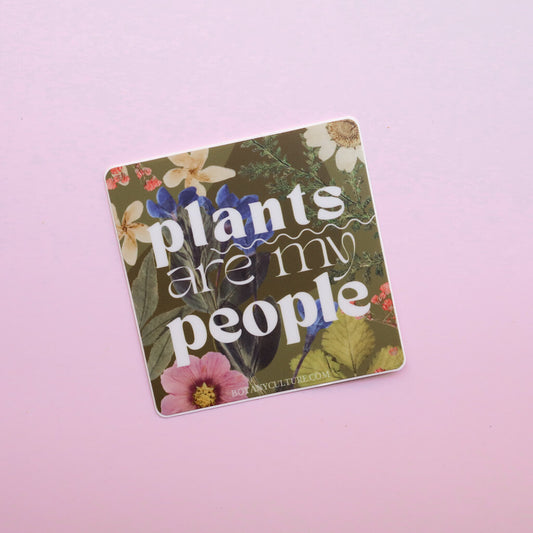 Sticker with floral design and 'plants are my people' text on a pink background