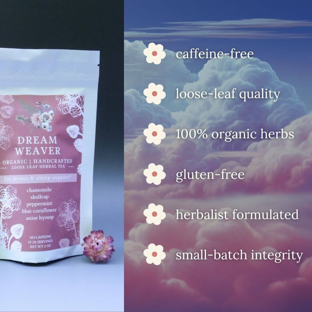 Dream Weaver Herbal Tea