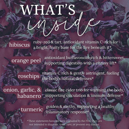 a "what's inside" infographic listing the ingredients in Hibiscus Orange Fire Cider and their benefits on a muted background of dried hibiscus